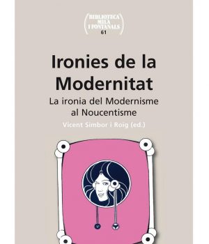 Ironies de la Modernitat