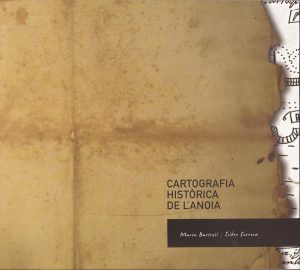 Cartografia Històrica de l'Anoia